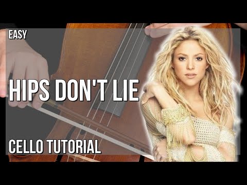 How to play Hips Don't Lie by Shakira ft Wycleaf Jean on Cello (Tutorial)