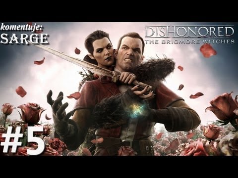 Zagrajmy w Dishonored: The Brigmore Witches DLC odc. 5 - Tkalnia i Dziadyga