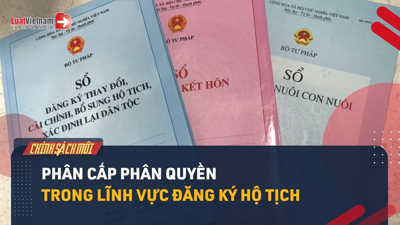 Người dân làm thủ tục đăng ký hộ tịch tại cơ quan mới từ 01/07/2025
