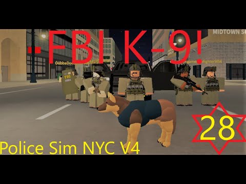 FBI K-9!!! Police Sim NYC ep 28