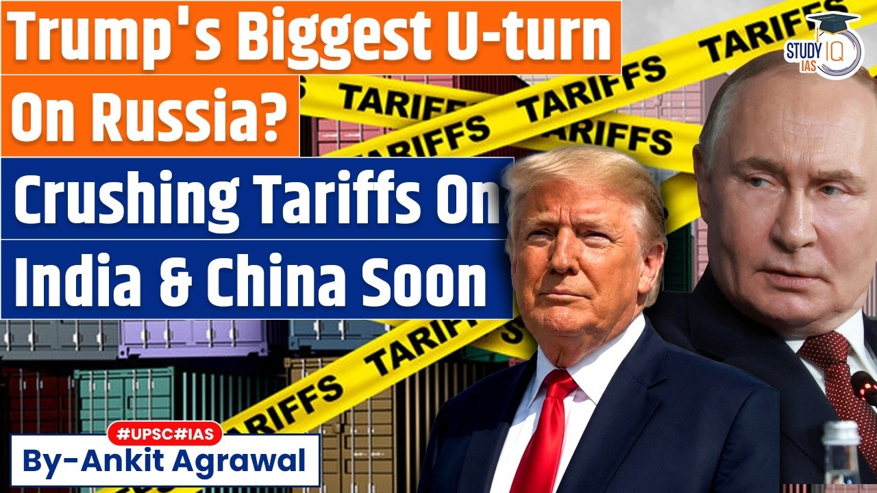 US Lowers 500% Russian Oil Tariff Threat To 100% | Ankit Agrawal Study IQ l