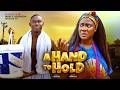 A HAND TO HOLD THE MOVIE MERCY JOHNSON OKOJIE PROF GEHGEH 2026 LATEST NIGERIAN NOLLYWOOD MOVIE