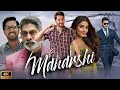 Maharshi Full Movie In Hindi Dubbed 2025 Maharshi Movie L Mahesh Babu L Pooja Hegde L Action Movie
