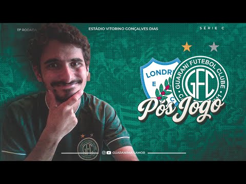 UM PONTO NA BAGAGEM! PÓS JOGO: LONDRINA 1 X 1 GUARANI