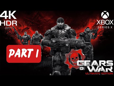 Gears of War  Ultimate Edition Xbox Series X Walkthrough Part 1 (No Commentary)