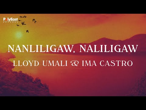 Lloyd Umali & Ima Castro - Nanliligaw, Naliligaw (Official Lyric Video)