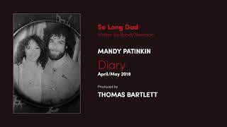 Mandy Patinkin - So Long Dad (Official Audio)