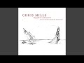 Chris Mills Is Living the Dream (2015 Analog Remaster)