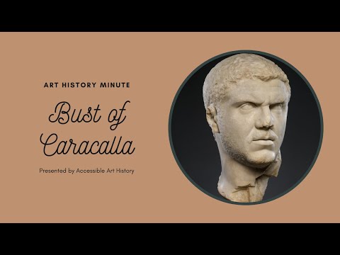 Art History Minute: Bust of Caracalla