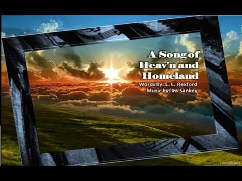 A SONG OF HEAVEN AND HOMELAND hymn 472 instrumental with Lyrics