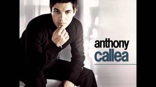 Anthony Callea - When You Were My Girl