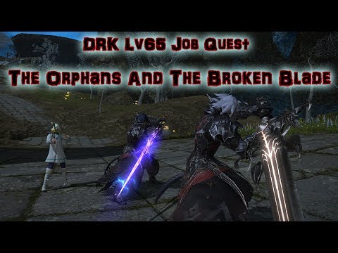 [FF14: Stormblood] Dark Knight Lv65 Job Quest: The Orphans and the Broken Blade