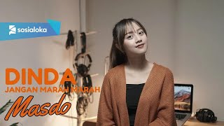 Download lagu DINDA (JANGAN MARAH MARAH) - MASDO | MICHELA THEA mp3