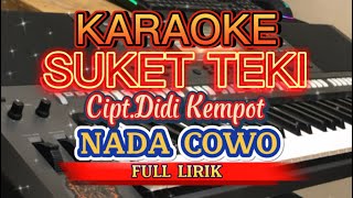 Download lagu SUKET TEKI - Didi Kempot Karaoke RASA ORKES Versi Dangdut Koplo | NADA COWOK/PRIA mp3 Download lagu SUKET TEKI - Didi Kempot Karaoke RASA ORKES Versi Dangdut Koplo | NADA COWOK/PRIA mp3