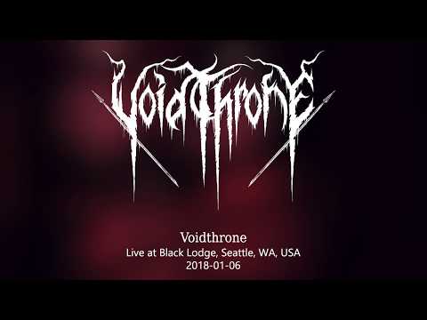 Voidthrone - Live at Black Lodge, Seattle, WA 2018-01-06