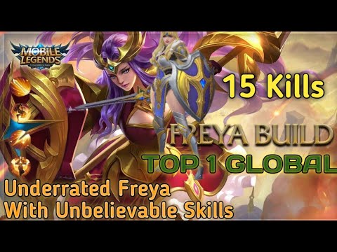 Unbreakable Freya Offlane Monster! - Top 1 Global Freya by Champ55 - MLBB