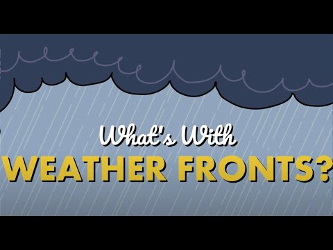 What’s With Weather Fronts?
