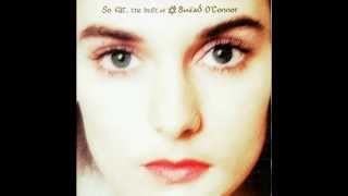You Made Me The Thief Of Your Heart - Sinéad O&#39;Connor 1997