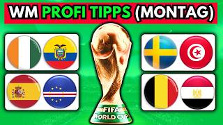 WM 26 TIPPS & PROGNOSE ✅🏆 (Montag) | Profi Sportwetten Tipps | Alle Spiele