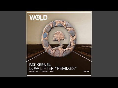 Low Lifter (Kernel Rework)