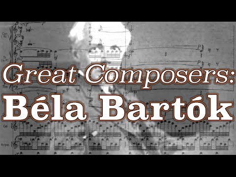 Great Composers: Béla Bartók