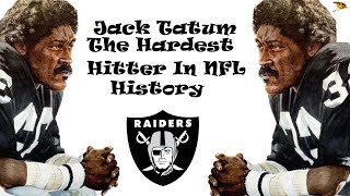 Jack Tatum (The Hardest Hitter in NFL History) NFL Legends