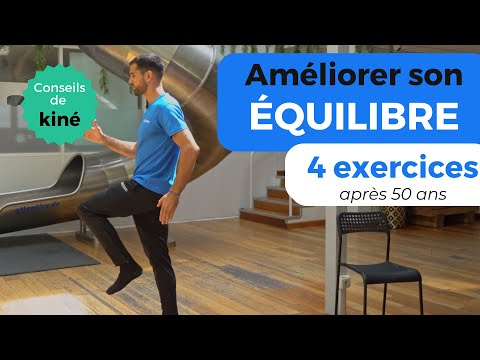 Améliorer son ÉQUILIBRE : 4 Exercices après 50 ans [conseils de kiné]