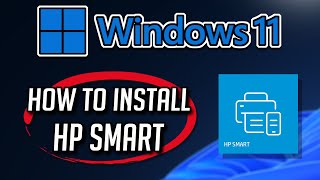 How to Download and Install the HP Smart on Windows 11/10 [2026]