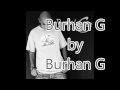 Burhan G Lyrics HD 