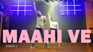 Maahi Ve  Neha Kakkar  Lyrical  Dance video  Kiran