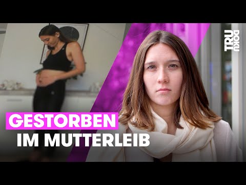 Stille Geburt: Desiree (23) hat ihr Baby verloren | TRU DOKU