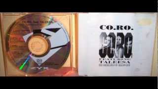 Co.Ro. Featuring Taleesa - I break down and cry (B.D. mix)