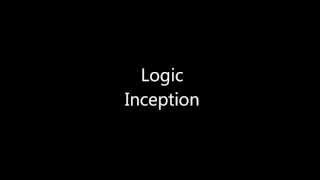 Logic Inception Lyrics