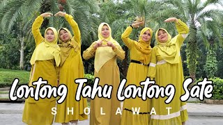 Download lagu LONTONG TAHU LONTONG SATE | SHOLAWAT mp3