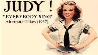 Judy Garland - Everybody Sing (Alternate Takes)