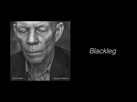 Vince Clarke - Blackleg (Official Audio)