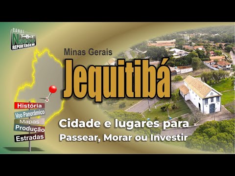 Jequitibá, MG – Cidade para passear, morar e investir.