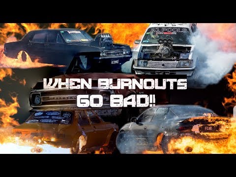 WHEN BURNOUTS GO BAD - VOLUME 4!!!