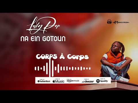 Alhadji Lalypop Corps À Corps (Audio Officiel 2025