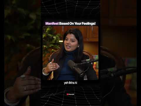 Feelings Drive Manifestation | Divya Jain