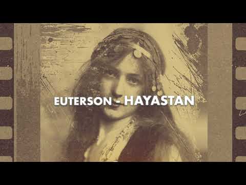 Euterson - Hayastan (Original Mix)