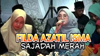 Download lagu FILDA AZATIL ISMA { SAJADAH MERAH } AUDUL MAROM DEMAK RIFA VISION mp3 Download lagu FILDA AZATIL ISMA { SAJADAH MERAH } AUDUL MAROM DEMAK RIFA VISION mp3