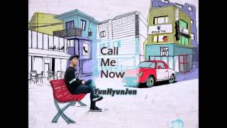 윤현준 "Call me now" - Call me now