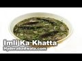 Imli Ka Khatta Recipe Video – How to Make Hyderabadi Tempered Tamarind Soup at Home – Easy & Simple
