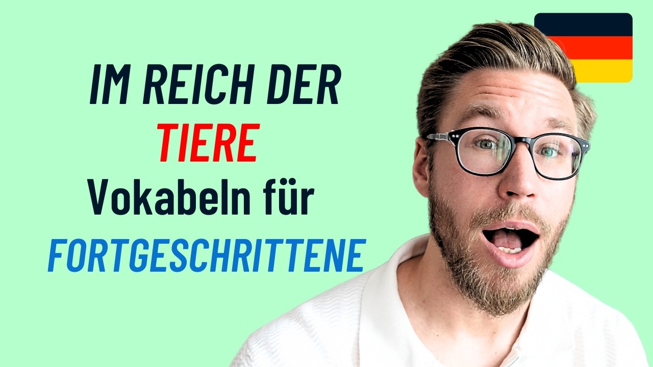 17 Wörter aus der Tierwelt (B1-B2)