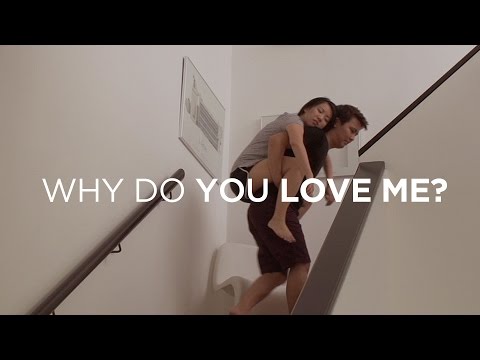 Why Do You Love Me?