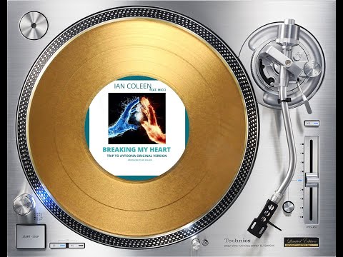 IAN COLEEN FEAT. MICCI - BREAKING MY HEART (TRIP TO AYTOONA ORIGINAL VERSION) (℗2020 / ©2021)