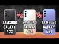 Samsung A23 vs A24 vs A34/samsung galaxy a23 vs a24/samsung galaxy a24 vs a34/ galaxy a24 review