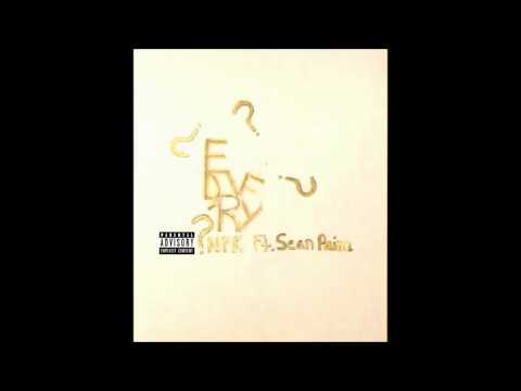 N?K - Everyday ft Sean Paine