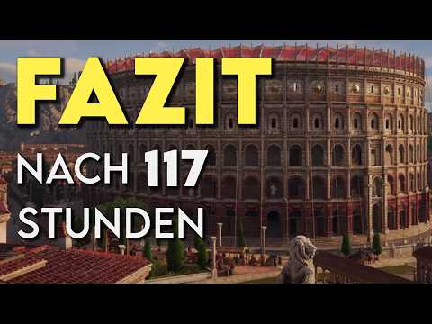 Anno 117 - mein Fazit nach über 117 Spielstunden!
